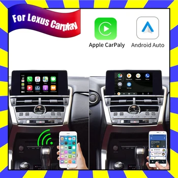 Безжичен Екран Ъпгрейд на Колата Apple CarPlay Android Auto За Lexus NX NX200t NX300 NX300h 2014-2020 Аудио Мултимедиен Главното Устройство