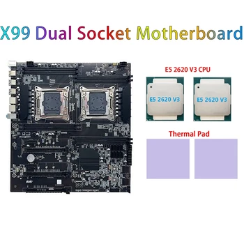 1 Комплект дънна платка с два конектори X99 Поддържа памет RECC DDR4 с процесор 2XE5 2620 V3 + 2Xthermal Pad