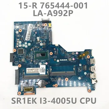 765444-001 766813-001 висок клас дънна Платка за лаптоп HP 15-R дънна Платка ZSO50 LA-A992P с процесор SR1EK I3-4005U 100% напълно тестван