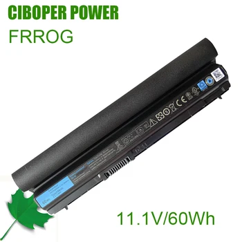 CP Натурална Батерия FRROG НА 11.1 V, 60Wh/32Wh За E6320 E6220 E6120 E6230 E6330 E6430s 5X317 7FF1K 7M0N5 823F9 RXJR6 RCG54 R8R6F