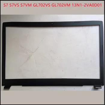 Нов Лаптоп Рамка Рамка на Корпуса Калъф За ASUS S7 S7VS S7VM GL702VS GL702VM 13N1-2VA0D01 под формата на миди