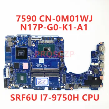 CN-0M01WJ 0M01WJ M01WJ дънна Платка за лаптоп Dell 7590 дънна Платка с SRF6U I7-9750H Процесор GTX1050 GPU 100% Пълно Изпитване на Добро