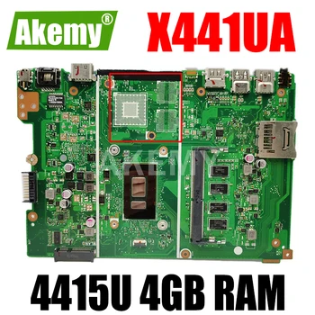 X441UA За ASUS X441UAK X441UV F441U дънна платка на лаптоп X441UA дънна платка rev2.0 4415U процесор, 4 GB оперативна памет тестван 100%