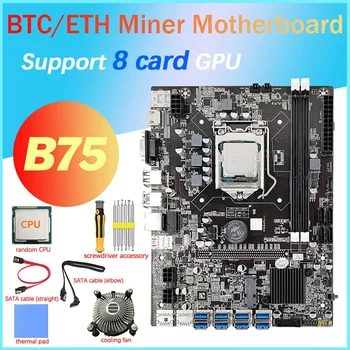 B75 8 карти БТК дънна Платка за майнинга Комплект + процесор + Вентилатор + Термопаста + Отвертка + 2X кабел, 8X SATA USB3.0 (PCIE) LGA1155 DDR3 MSATA