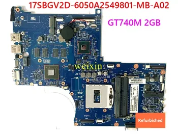 Възстановена за Envy 17 17-J дънна Платка на лаптоп HM87 PGA947 GT740M 2 GB 720266-501 17SBGV2D-6050A2549801-MB-А02 100% тествана