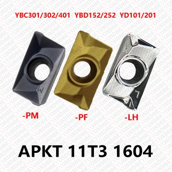 Оригинален APKT APKT11T304 APKT11T308 APKT160408-PM-LH-PR-PF YBC301 YBC302 YBD152 YBD252 YD201 YBC401 Видий за фрезоване на плоча с ЦПУ