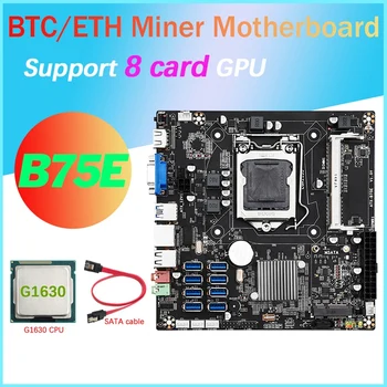 B75E 8 карти БТК дънна Платка за майнинга + процесор G1630 + кабел SATA 8X USB3.0 до PCIE 1X Чип B75 LGA1155 DDR3 Оперативна памет, MSATA ETH Миньор