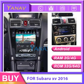 За Subaru xv 2016 Автомобилен плейър GPS автомобилна Навигация стерео Andriod Мултимедийна система за автомобил радио DVD Плейър Tesla HD Вертикален екран