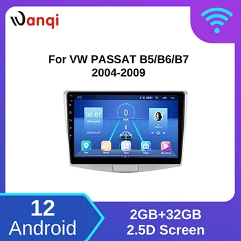 Wanqi За VW PASSAT B5/B6/B7 2004-2009 Авто Радио Мултимедиен Плейър Навигация Стерео Android GPS 10 DSP AHD WIFI BT 5,0