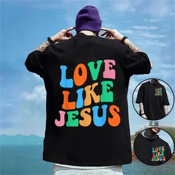 Сладки Тениски Love Like Jesus в ретро стил с Писмото Принтом За Жени и мъже, Забавна Тениска с Кръгло Деколте и Къс Ръкав, Ежедневни Летни Блузи y2k